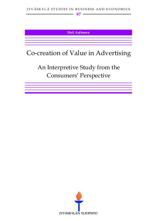 Co-creation of value in advertising : an interpretive study from the consumers ́ perspective