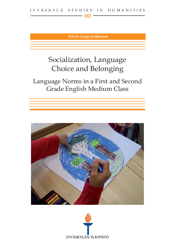 Socialization, language choice and belonging : language norms in a first and second grade English medium class