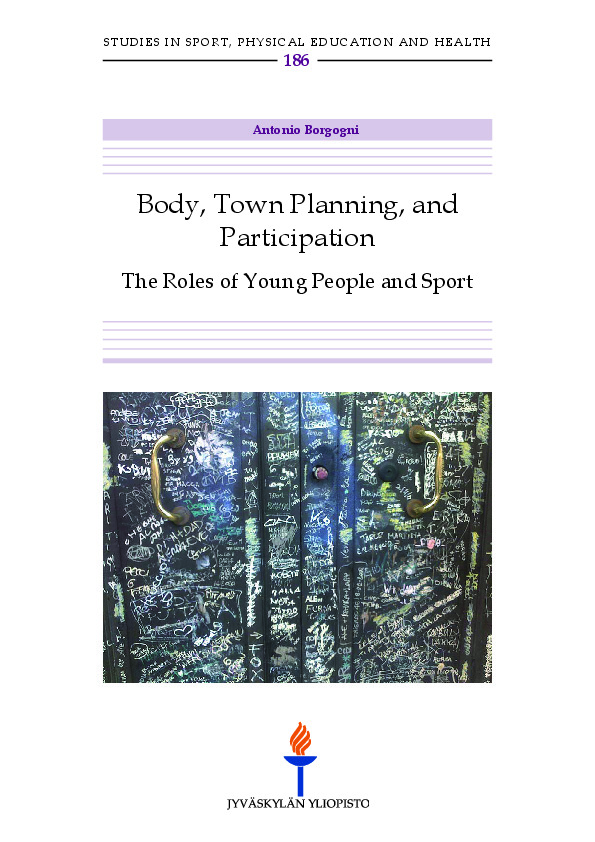 Body, town planning, and participation : the roles of young people and sport