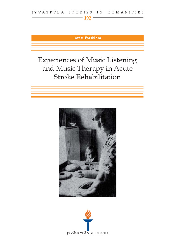 Experiences of music listening and music therapy in acute stroke rehabilitation