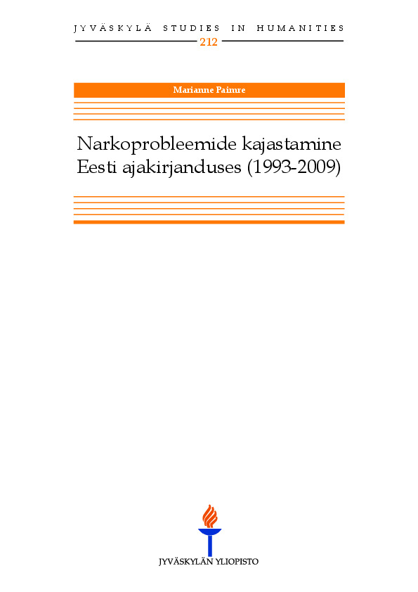 Narkoprobleemide kajastamine Eesti ajakirjanduses (1993-2009)