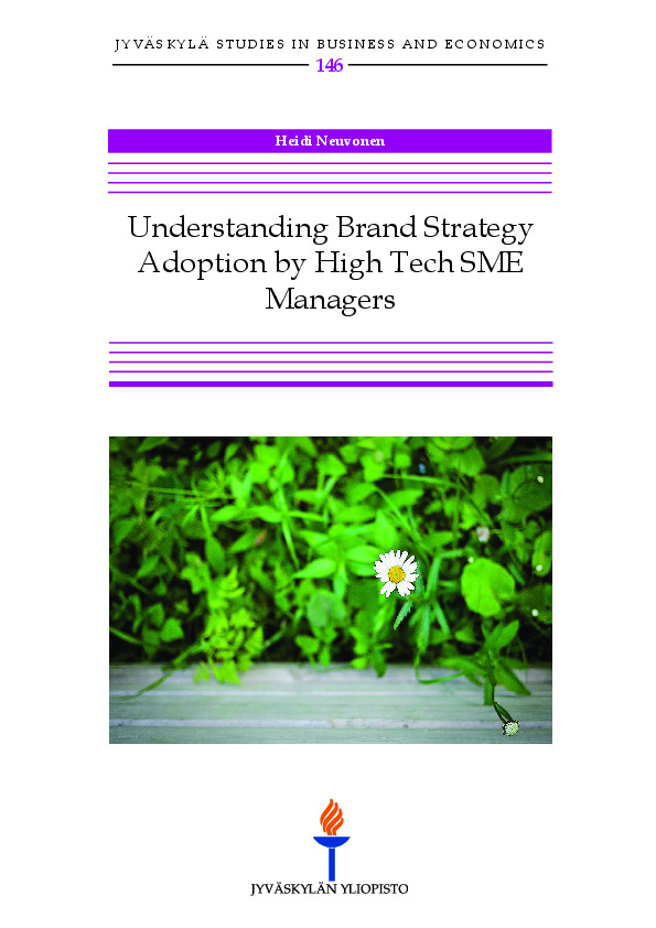 Understanding brand strategy adoption by high tech SME managers
