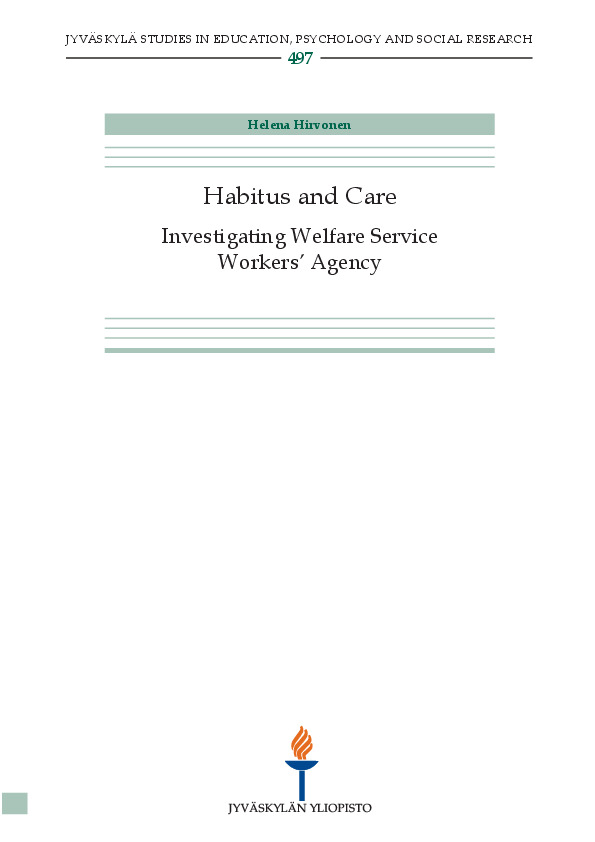 Habitus and care : investigating welfare service workers' agency