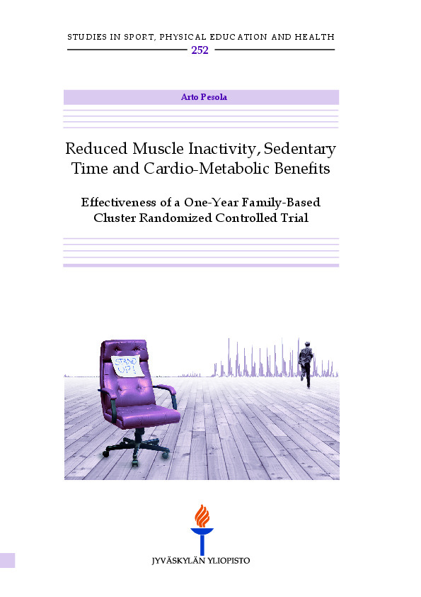 Reduced muscle inactivity, sedentary time and cardio-metabolic benefits : effectiveness of a one-year family-based cluster randomized controlled trial