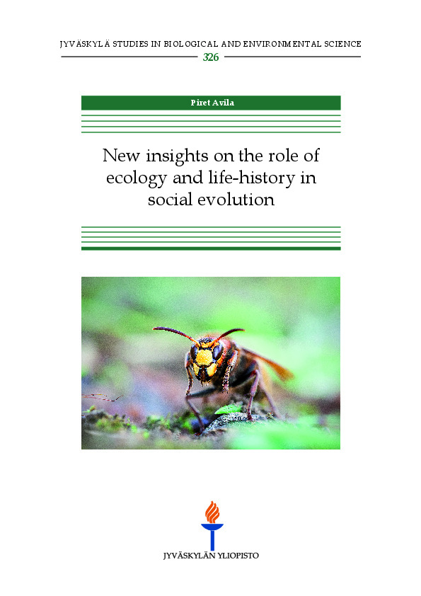 New insights on the role of ecology and life-history in social evolution