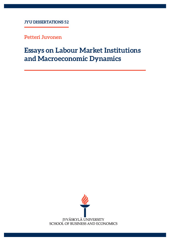 Essays on labour market institutions and macroeconomic dynamics