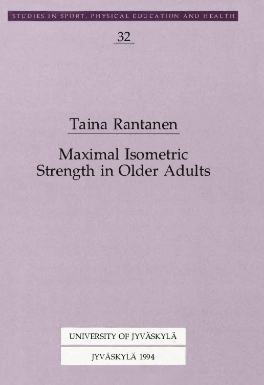 Maximal isometric strength in older adults : cross-national comparisons, background factors and association with mobility
