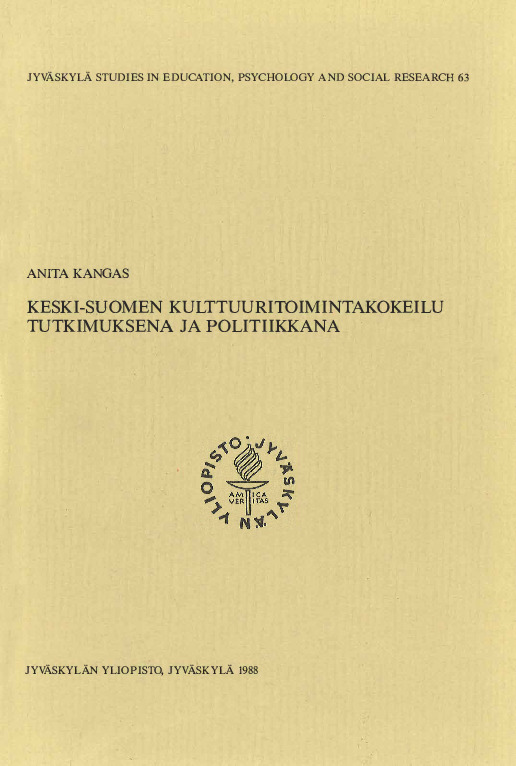 Keski-Suomen kulttuuritoimintakokeilu tutkimuksena ja politiikkana
