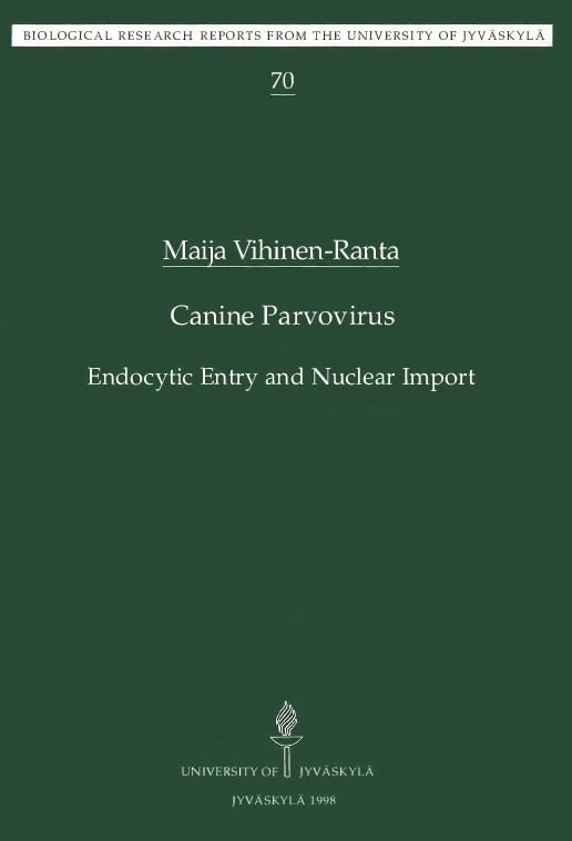 Canine parvovirus : endocytic entry and nuclear import
